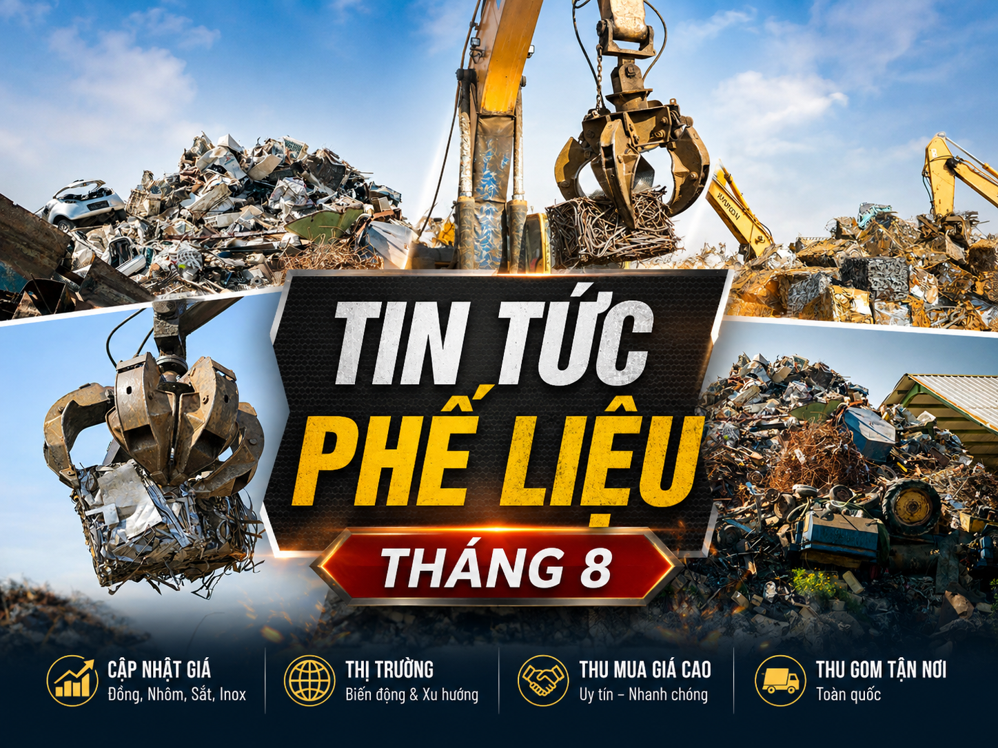 Thị Trường Phế Liệu Tháng 8/2026